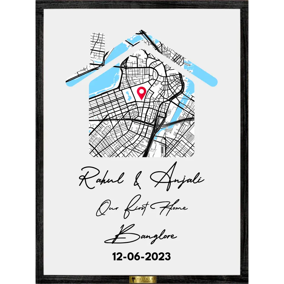 Home Sweet Map – Custom Street Map Painting - Telinchi