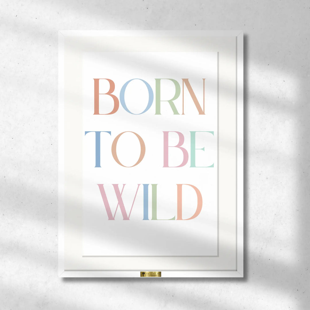 Born to Be Wild