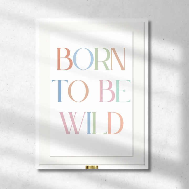 Born to Be Wild