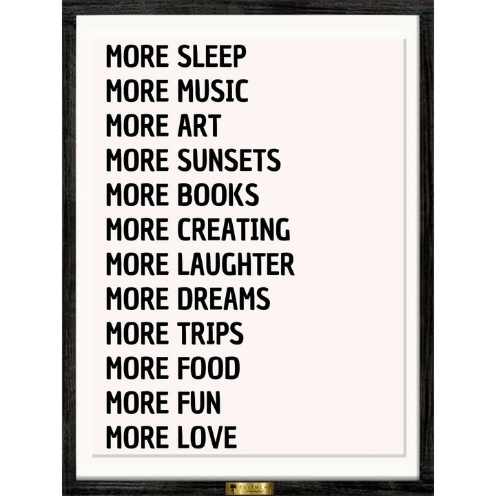 More Life